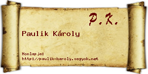Paulik Károly névjegykártya
